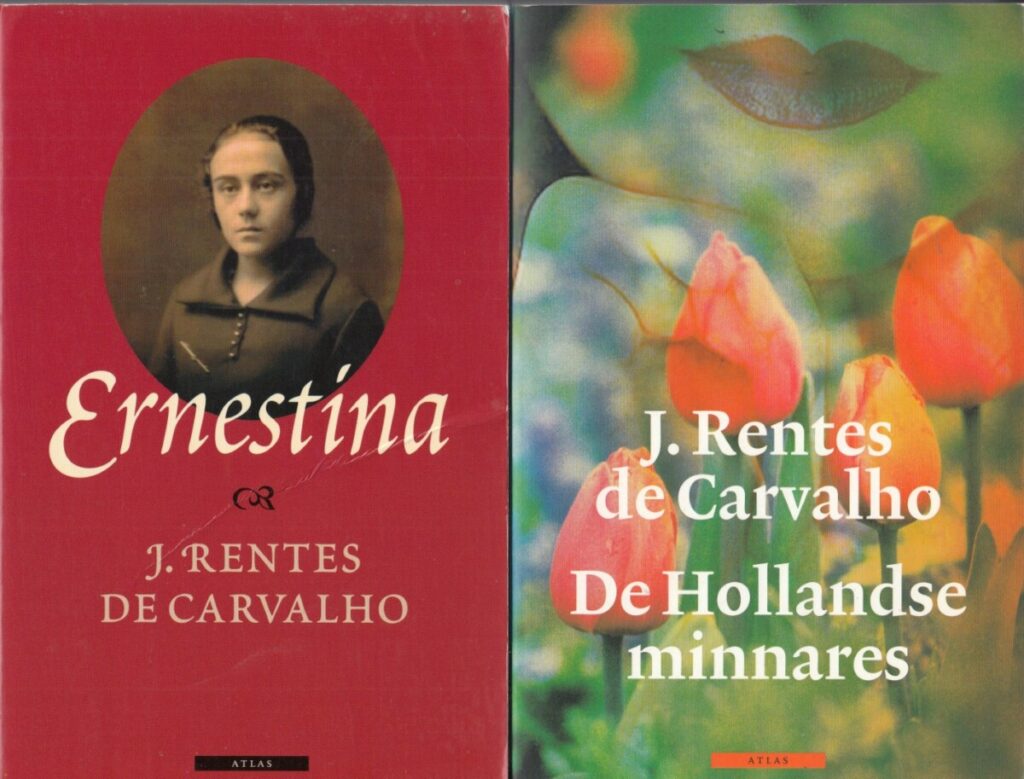 Foto van de omslagen van de boeken Ernestina en De Hollandse Minnares van Rentes de Carvalho